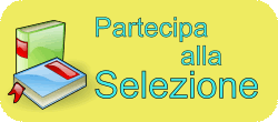 Partecipa alla selezione