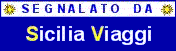 Segnalato da Sicilia Viaggi