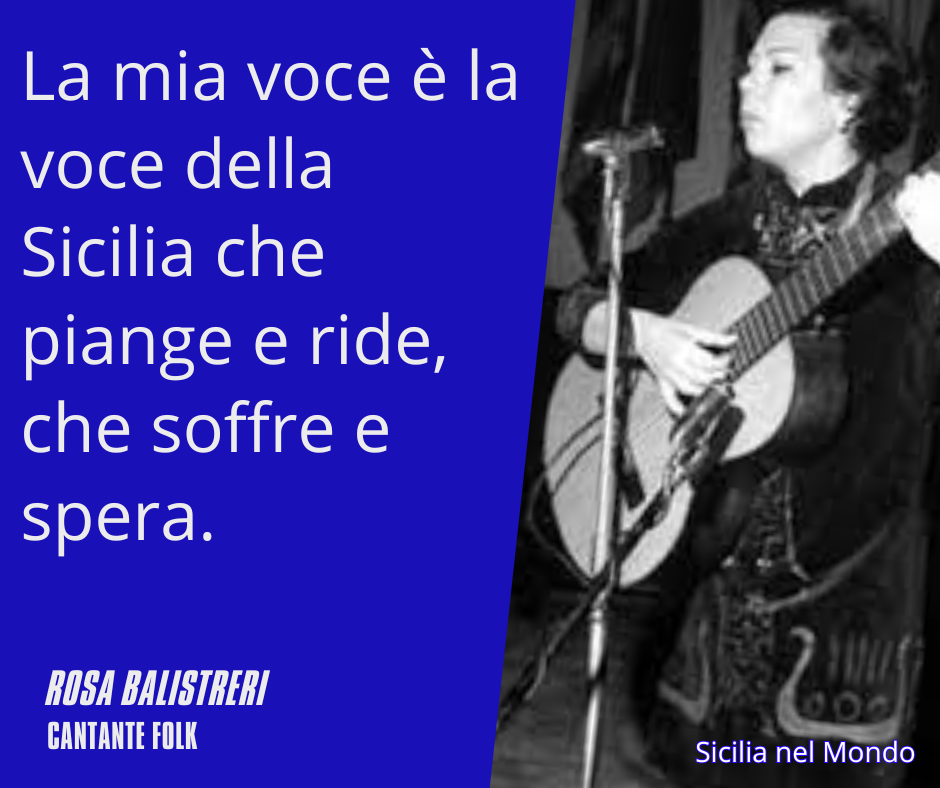 La mia voce è la voce della Sicilia che piange e ride, che soffre e spera.